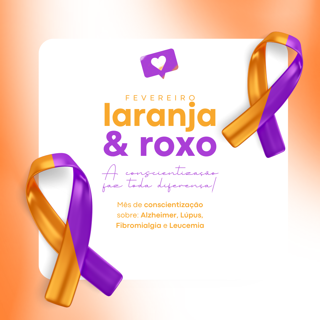 OAB Barro Preto - 🎗️ Fevereiro Laranja e Roxo: Conscientização e Solidariedade 💜🧡