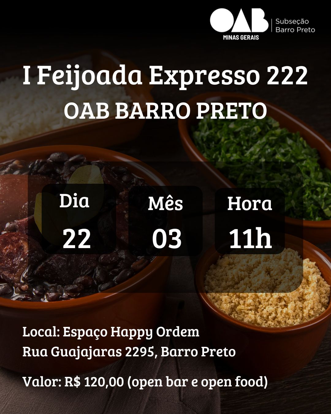 OAB Barro Preto - I Feijoada Expresso 222 – OAB Barro Preto