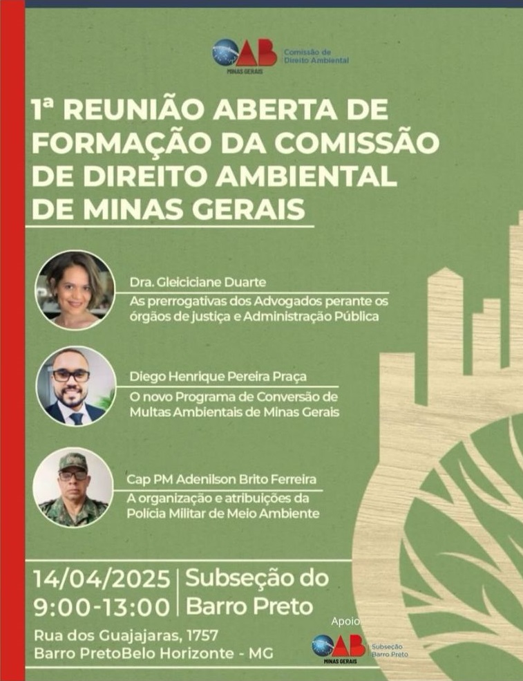 OAB Barro Preto - 14.4.25 – 1ª Reunião aberta de formação  da Comissão de  Direito Ambiental de Minas Gerais