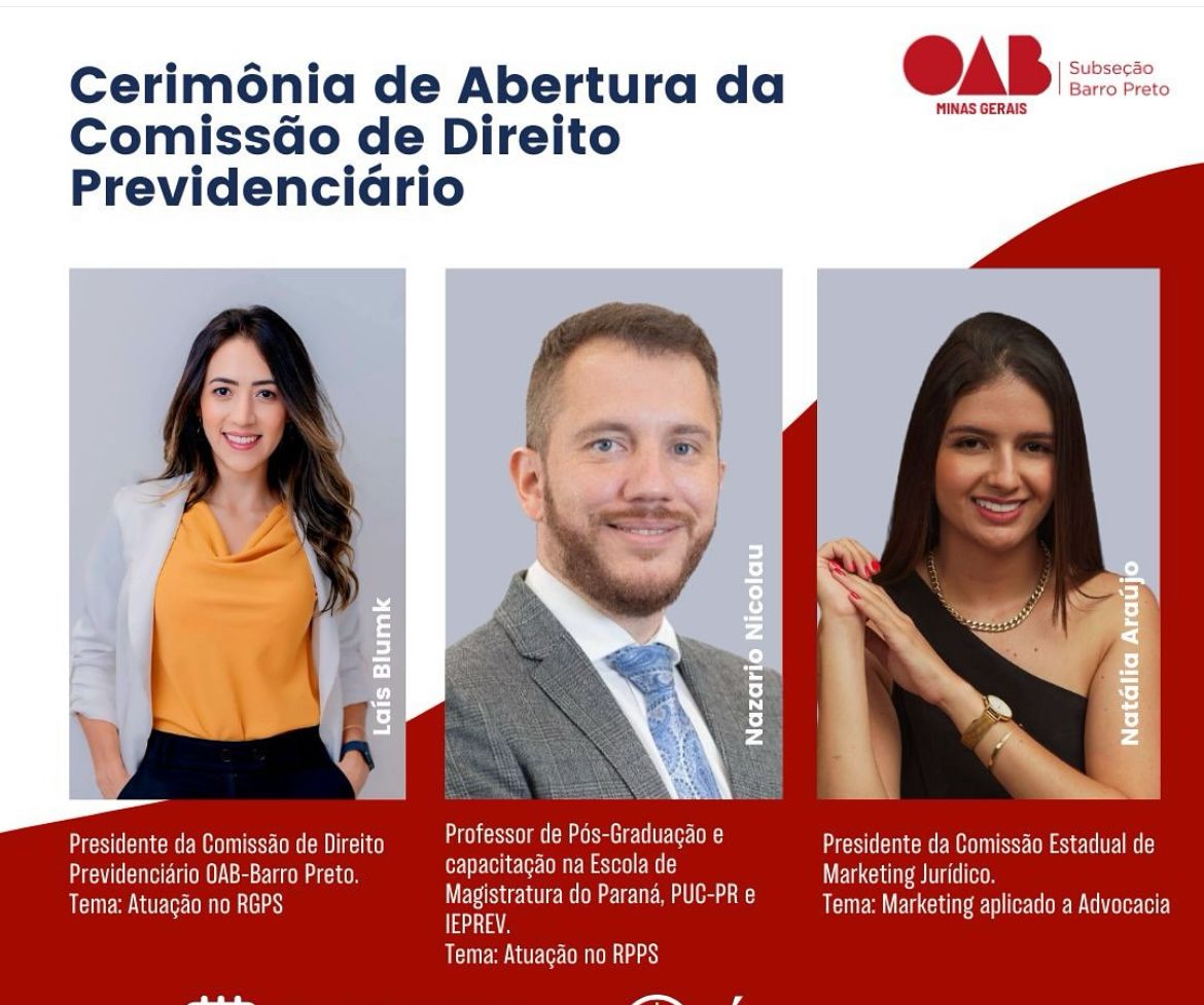OAB Barro Preto - 16.4.25 – Cerimônia de abertura da Comissão de Direito Previdenciário