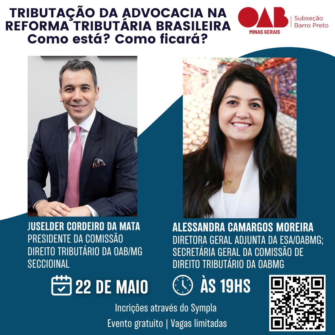 OAB Barro Preto - TRIBUTAÇÃO DA ADVOCACIA NA REFORMA TRIBUTÁRIA BRASILEIRA Como está? Como ficará?