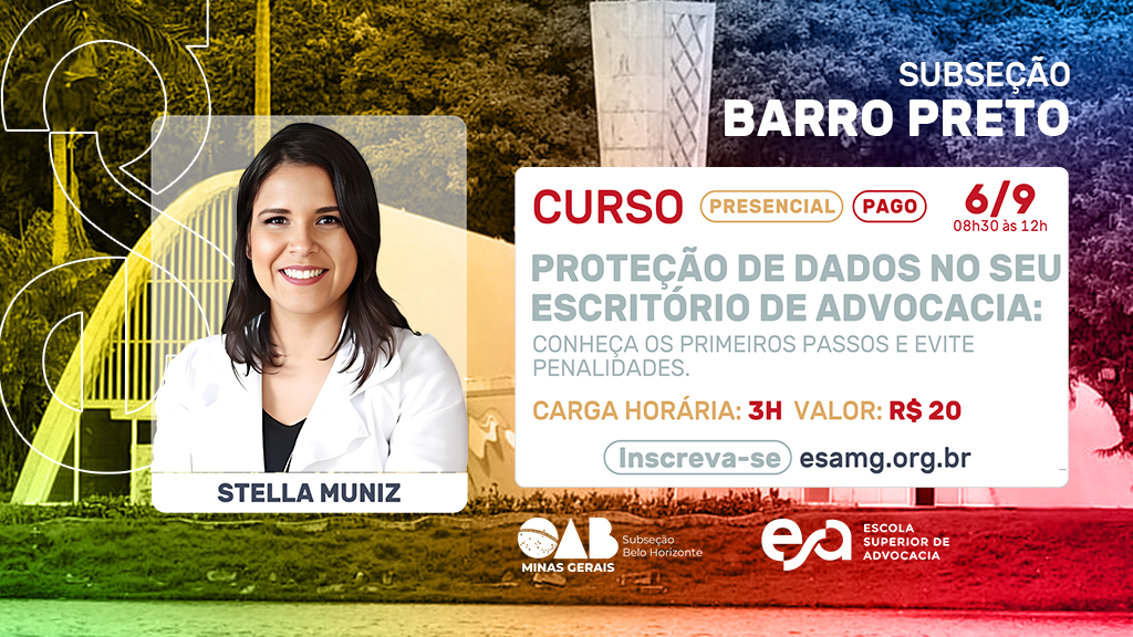 OAB Barro Preto - Curso Proteção de Dados no seu escritório de advocacia: conheça os primeiros passos e evite penalidades
