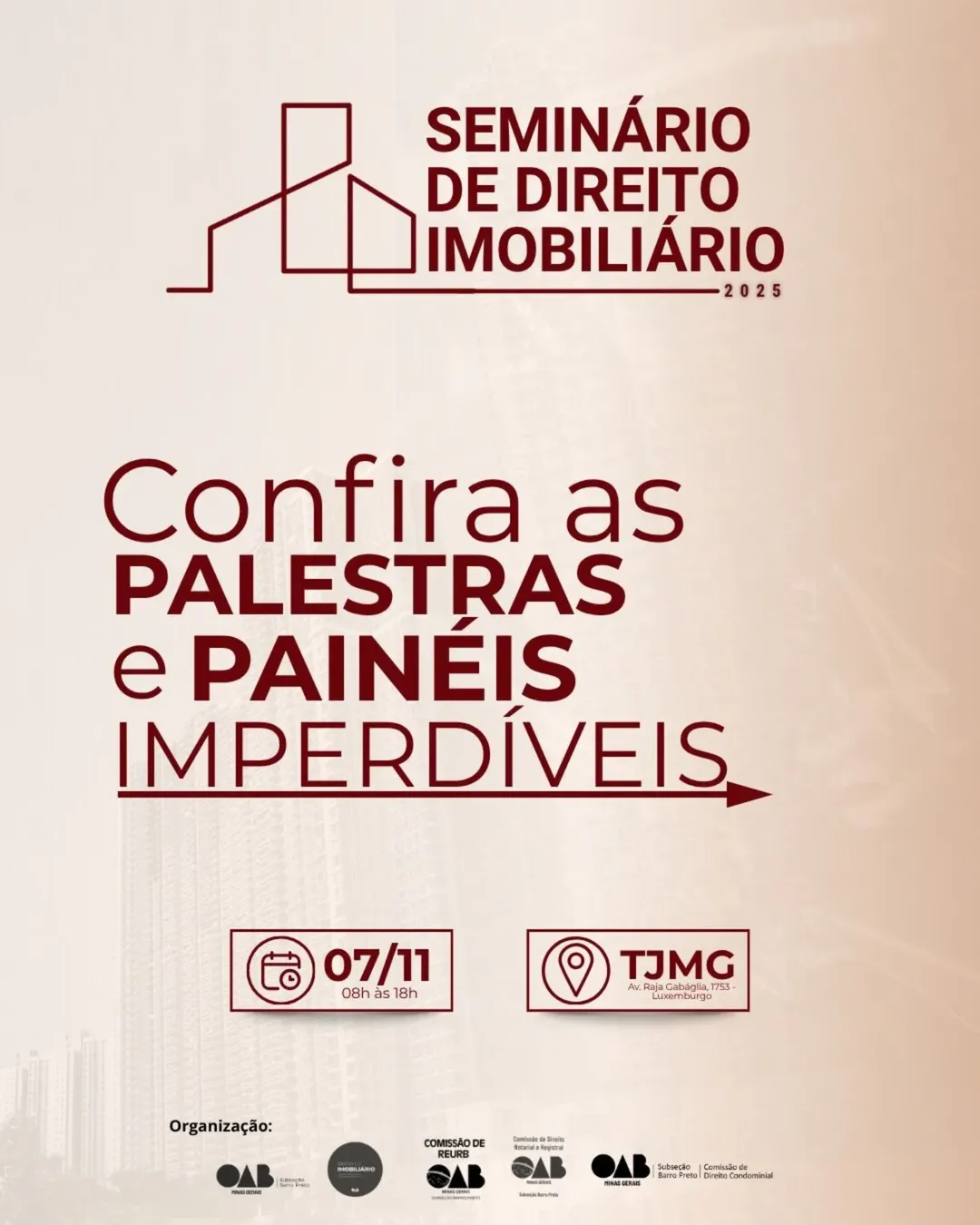 OAB Barro Preto - Programação completa do Seminário de Direito Imobiliário 2025!