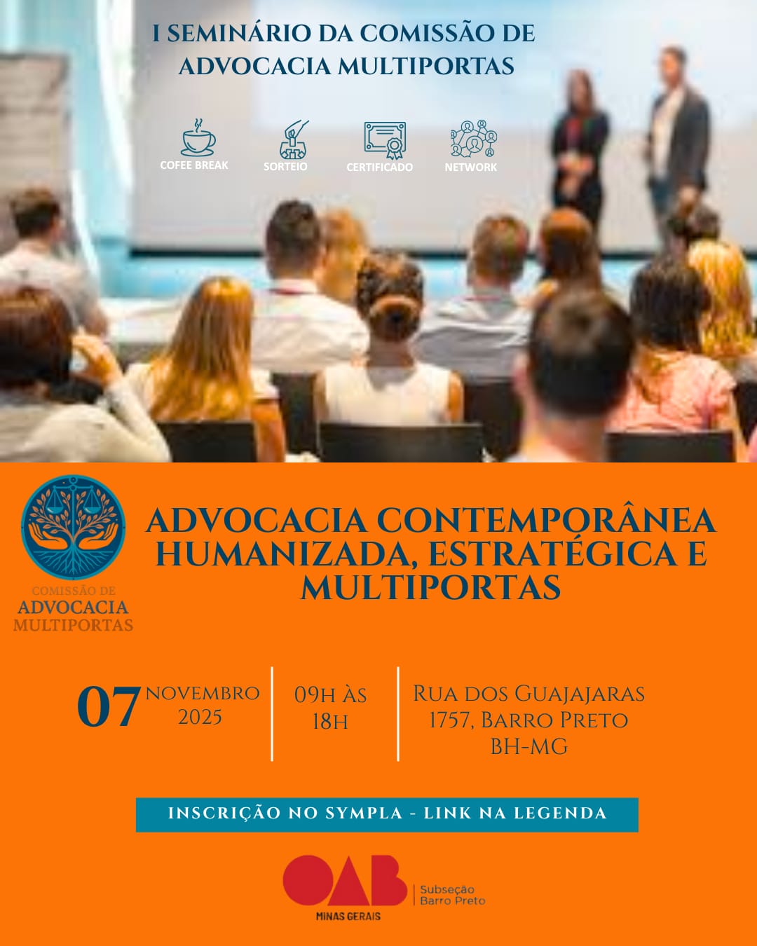 OAB Barro Preto - Seminário da Comissão de Advocacia Multiportas da OAB Barro Preto
