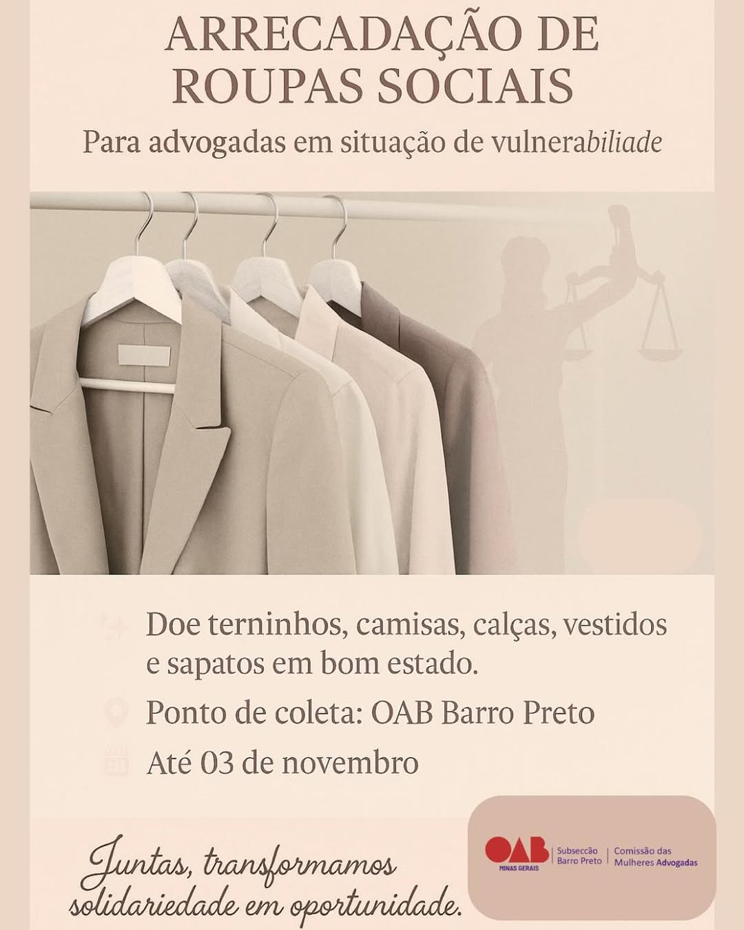 OAB Barro Preto - Ponto de Coleta – Campanha de Arrecadação de Roupas Sociais